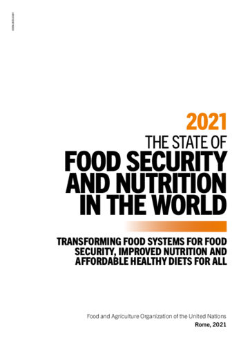 2021 State of Food Security and Nutrition in the World – Rapport och sammanfattning